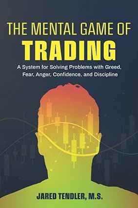 The Mental Game of Trading
