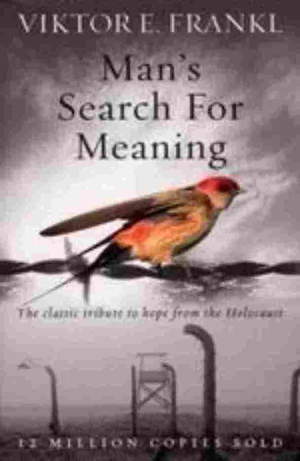 Man's Search For Meaning (Paperback) – Viktor E Frankl - 99BooksStore