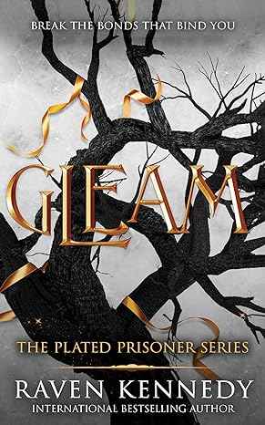 Gleam (The Plated Prisoner, 3)