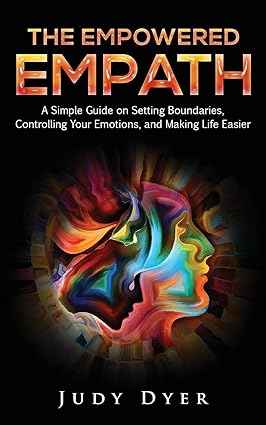The Empowered Empath: