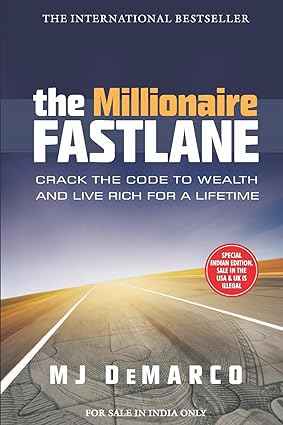 The Millionaire Fastlane