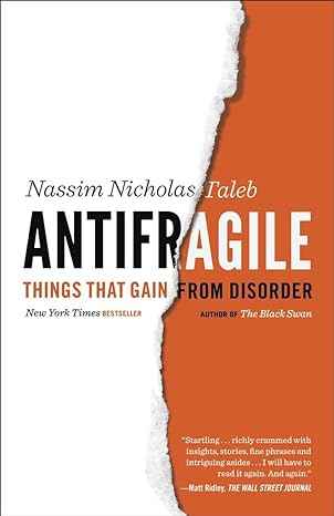 Antifragile: Things That Gain from Disorder: 3